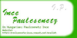 ince paulcsenetz business card